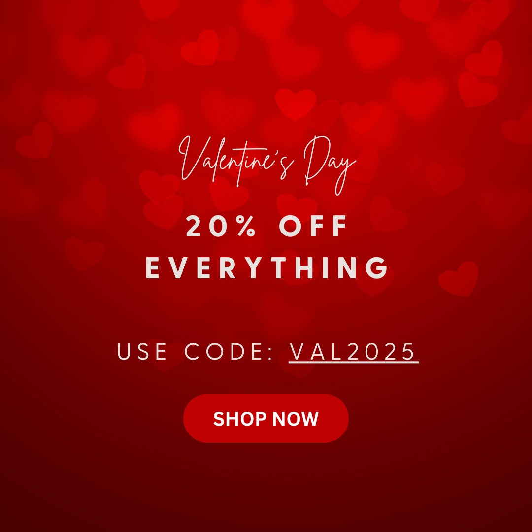 Valentines Day Sale: 20% Off your order